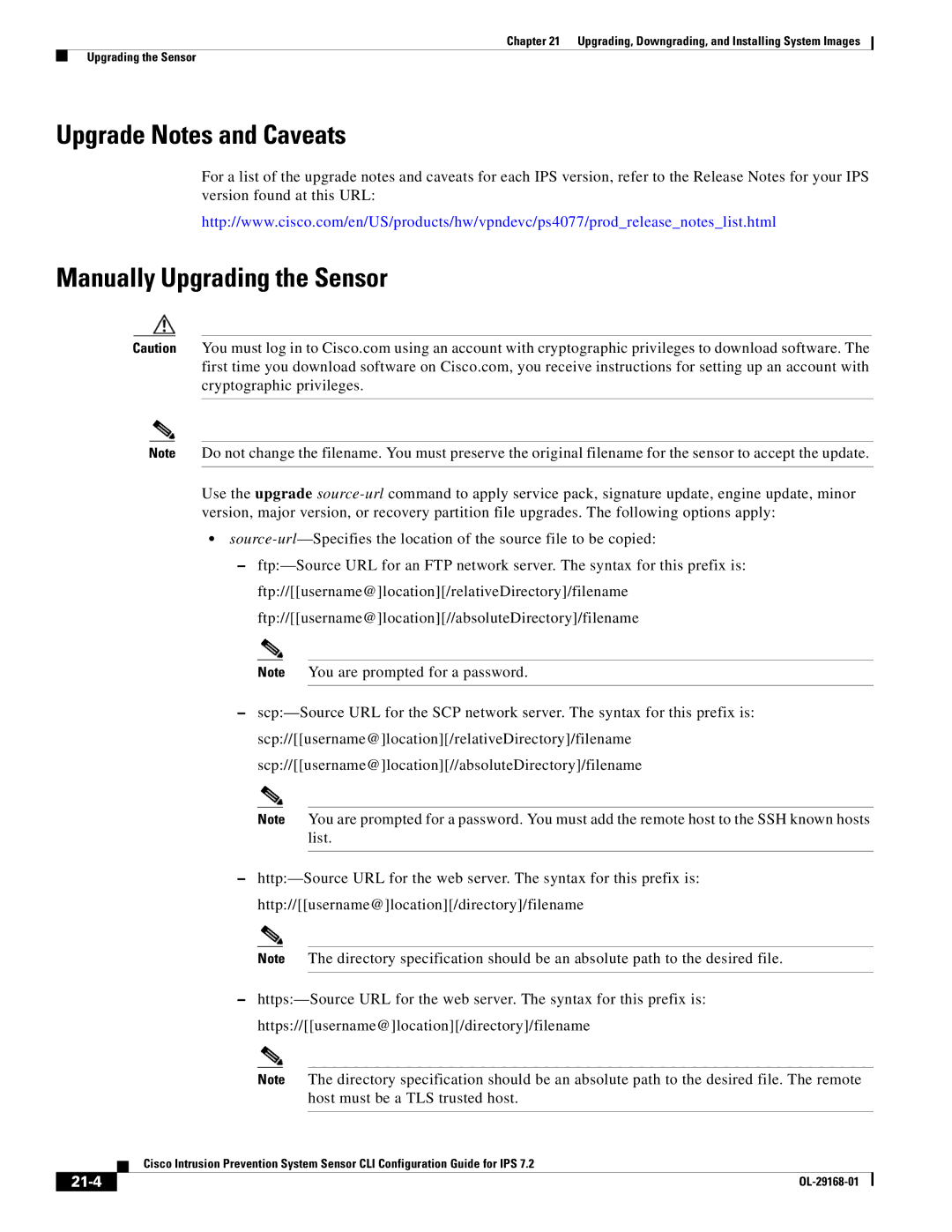 Cisco Systems IPS4510K9 manual Upgrade Notes and Caveats, Manually Upgrading the Sensor, 21-4 