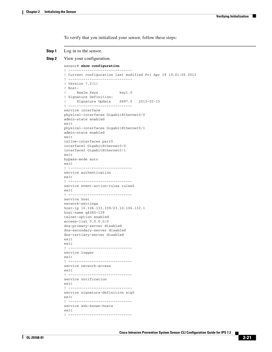 Cisco Systems IPS4510K9 manual View your configuration, Sensor# show configuration 