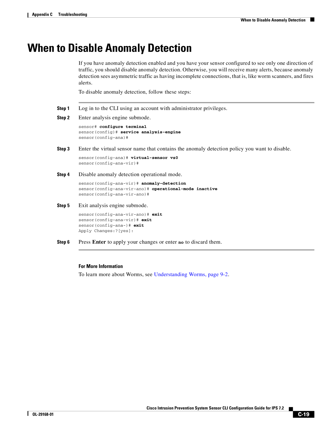 Cisco Systems IPS4510K9 manual When to Disable Anomaly Detection, To learn more about Worms, see Understanding Worms 