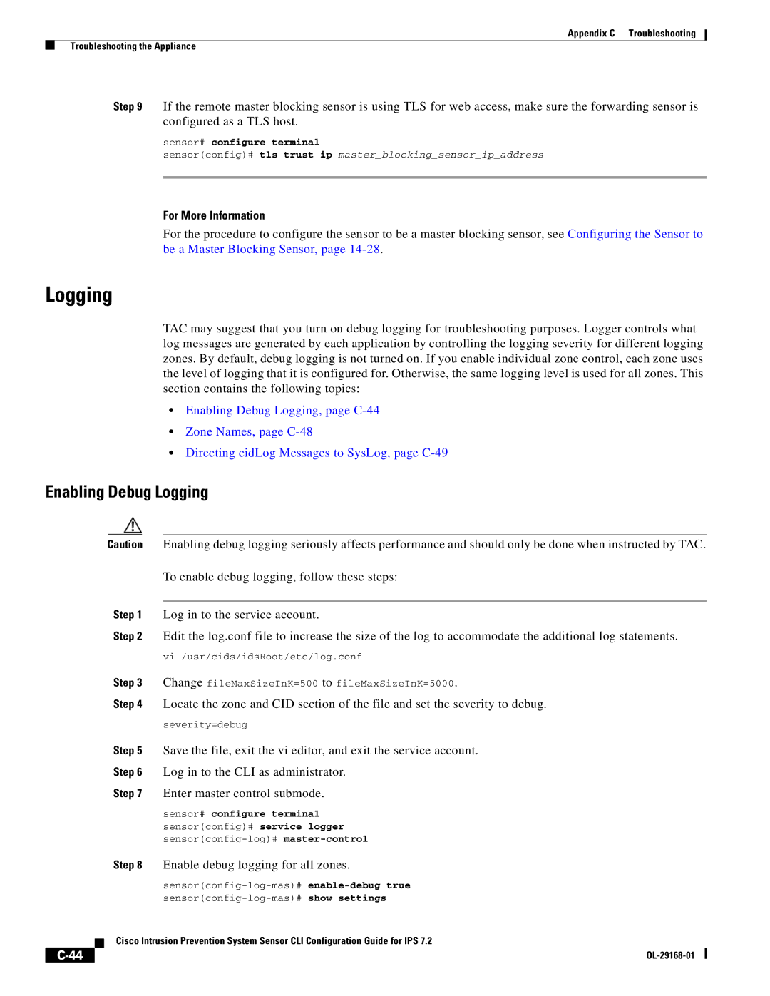 Cisco Systems IPS4510K9 manual Enabling Debug Logging, Enable debug logging for all zones 