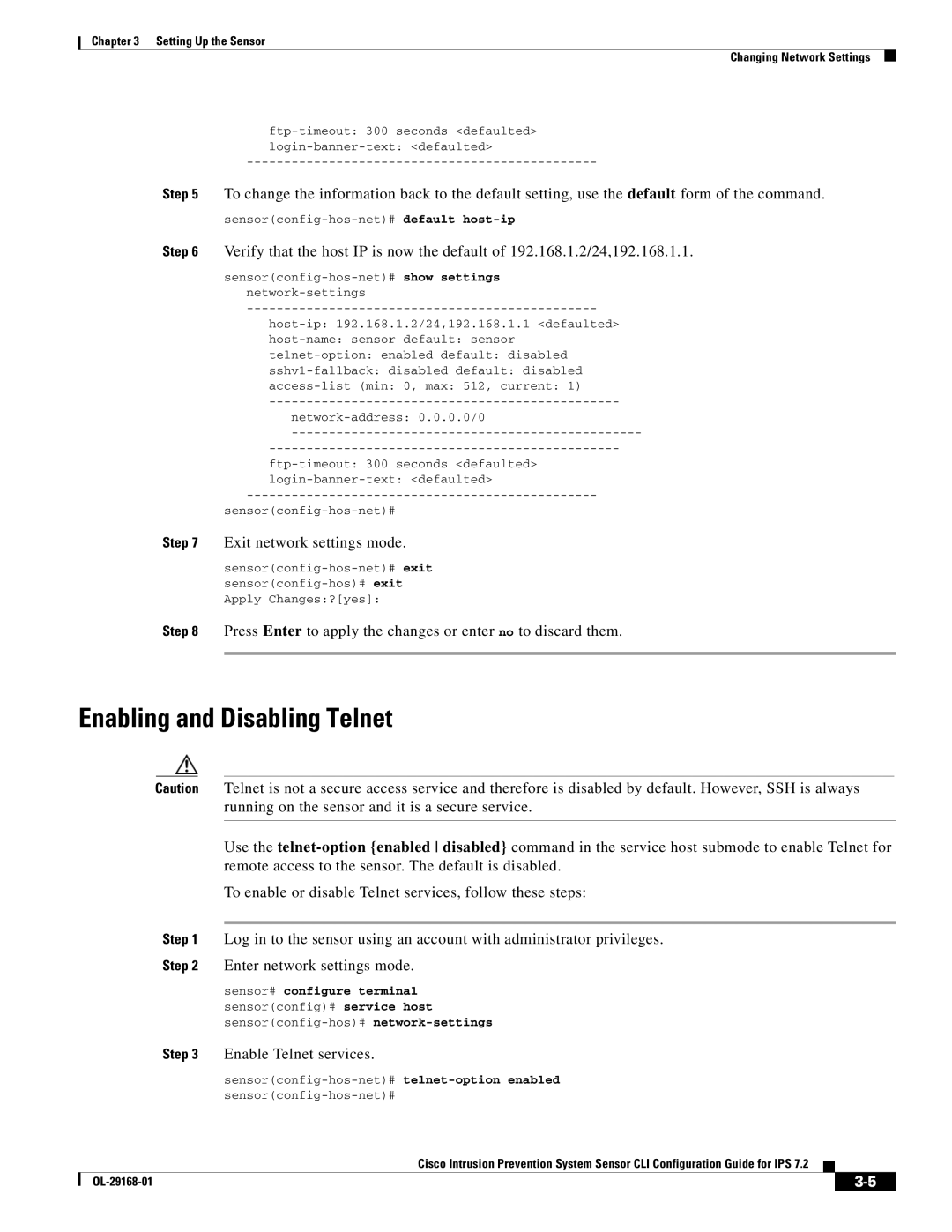 Cisco Systems IPS4510K9 manual Enabling and Disabling Telnet, Enable Telnet services 