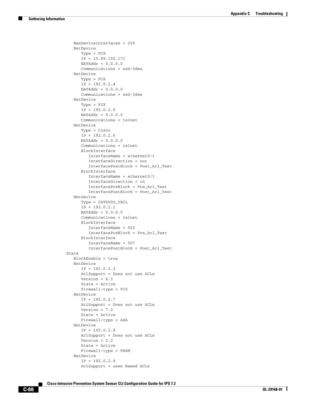 Cisco Systems IPS4510K9 manual Appendix C Troubleshooting Gathering Information 