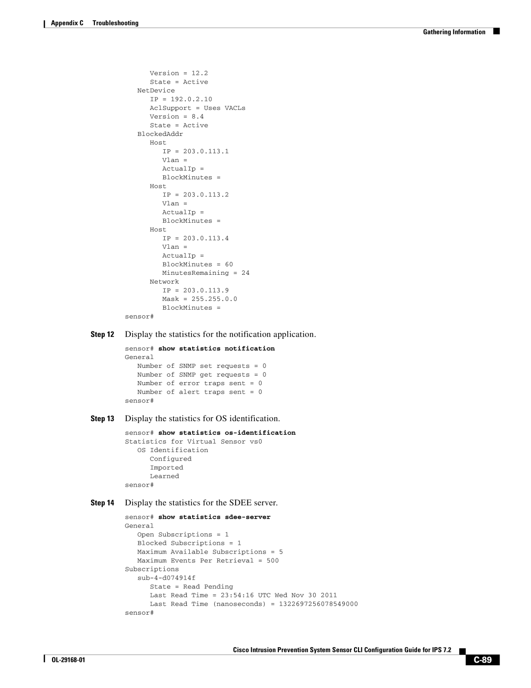 Cisco Systems IPS4510K9 manual Display the statistics for the notification application 