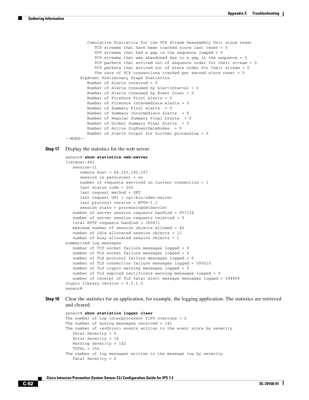 Cisco Systems IPS4510K9 manual Display the statistics for the web server, Sensor# show statistics web-server listener-443 