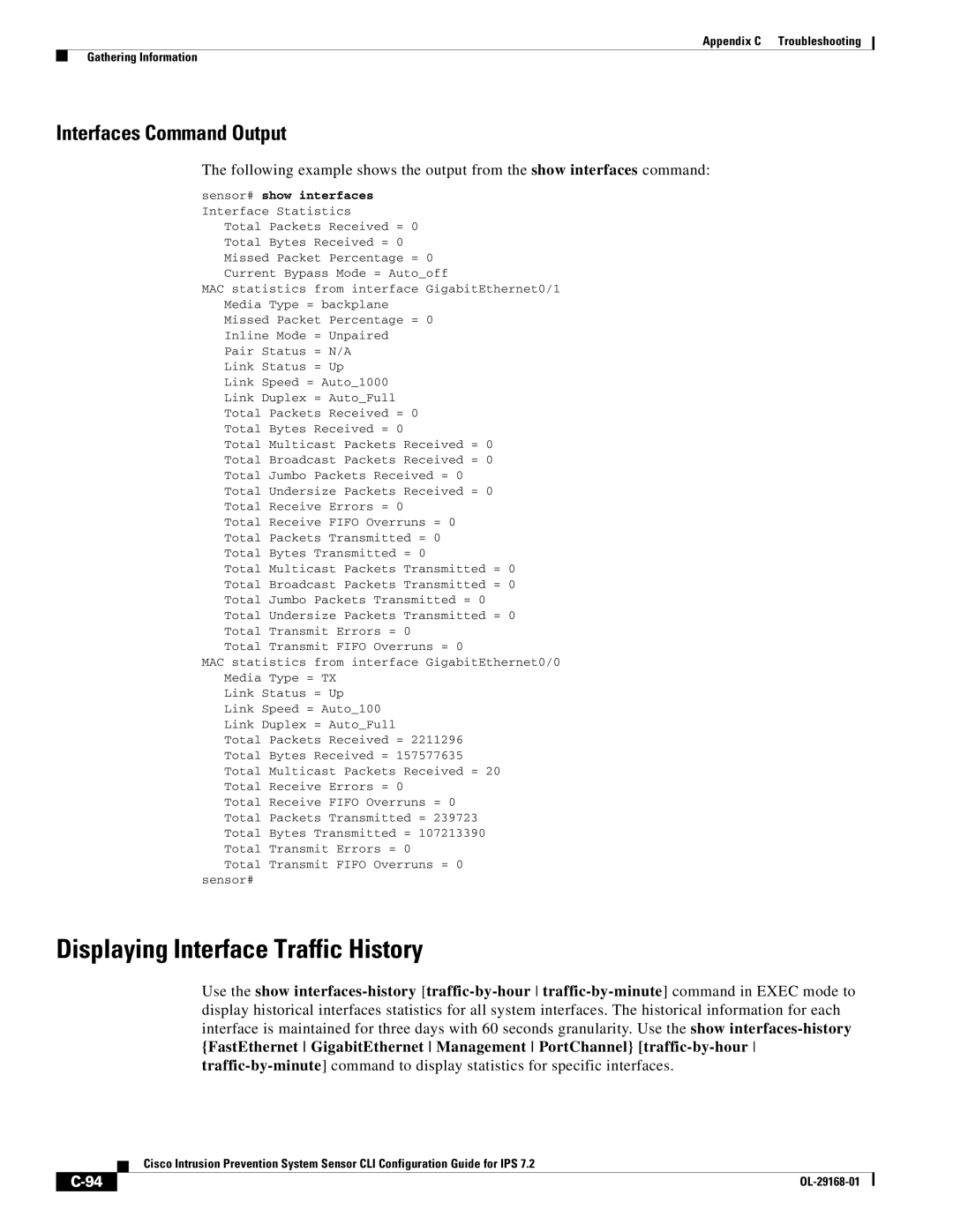 Cisco Systems IPS4510K9 manual Displaying Interface Traffic History, Interfaces Command Output 