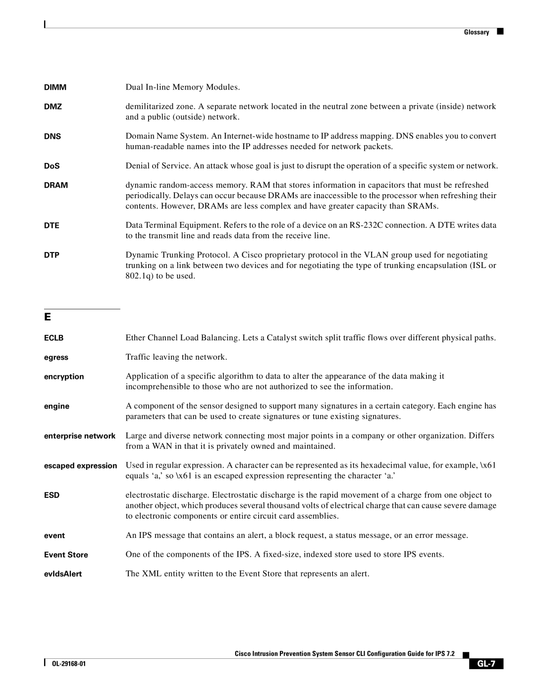 Cisco Systems IPS4510K9 manual Dual In-line Memory Modules, A public outside network, 802.1q to be used, GL-7 