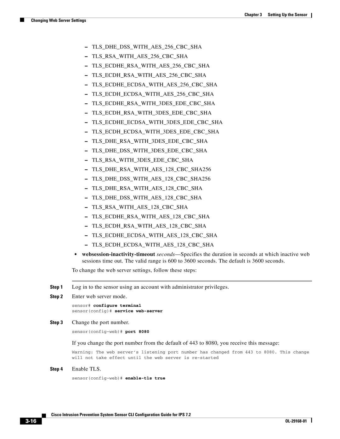 Cisco Systems IPS4510K9 manual Change the port number, Sensor# configure terminal Sensorconfig# service web-server 