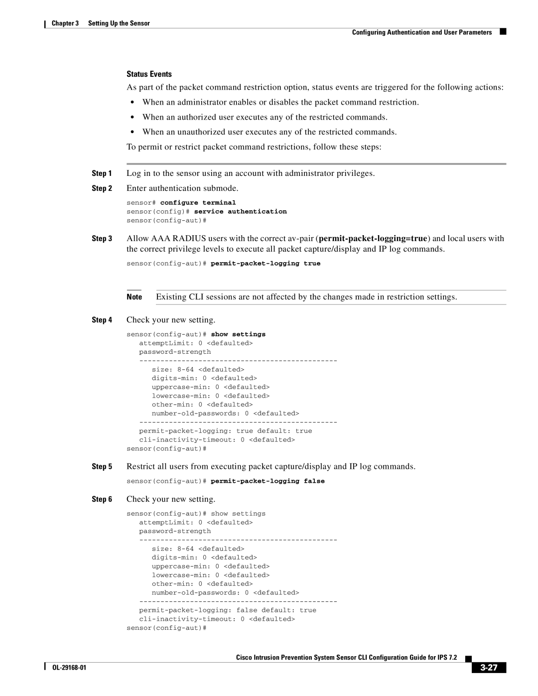 Cisco Systems IPS4510K9 manual Status Events, Enter authentication submode, Check your new setting 