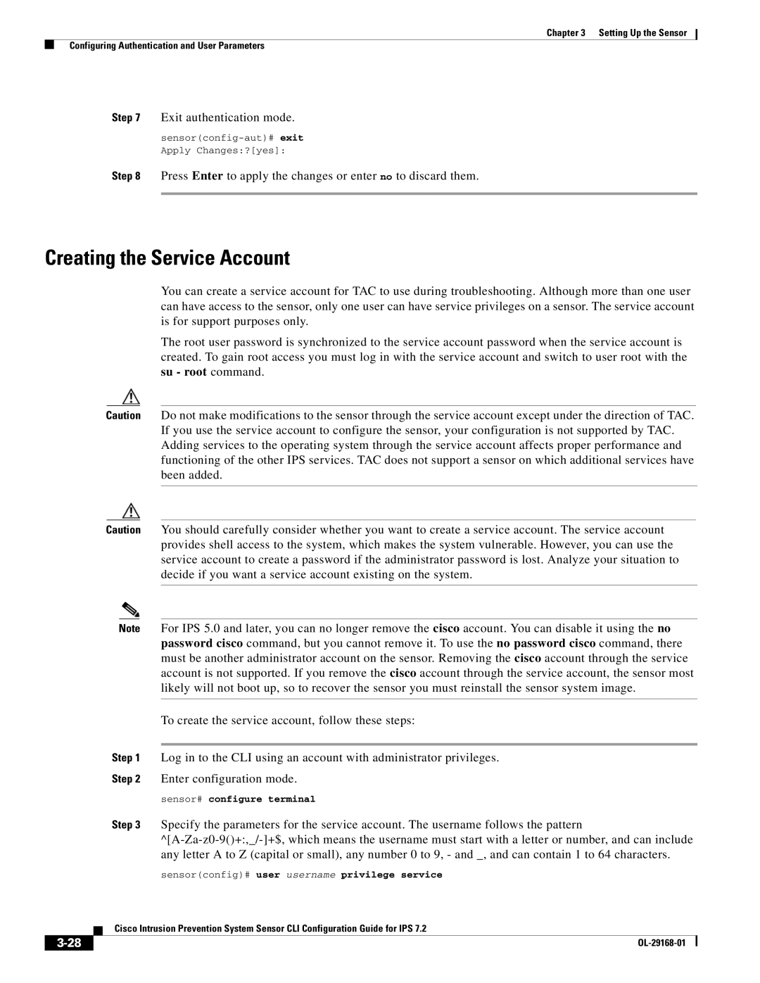 Cisco Systems IPS4510K9 manual Creating the Service Account, Sensorconfig# user username privilege service 