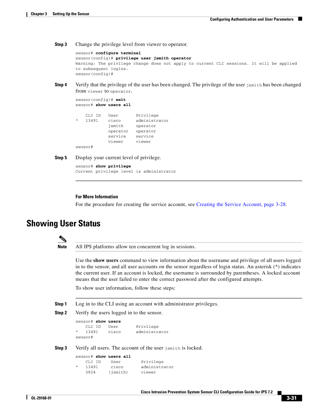 Cisco Systems IPS4510K9 manual Showing User Status, Change the privilege level from viewer to operator 