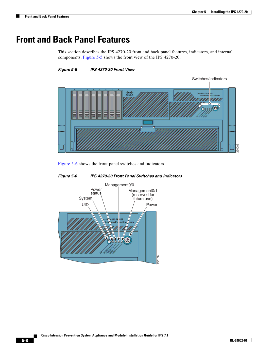 Cisco Systems IPS4520K9 manual 6shows the front panel switches and indicators 