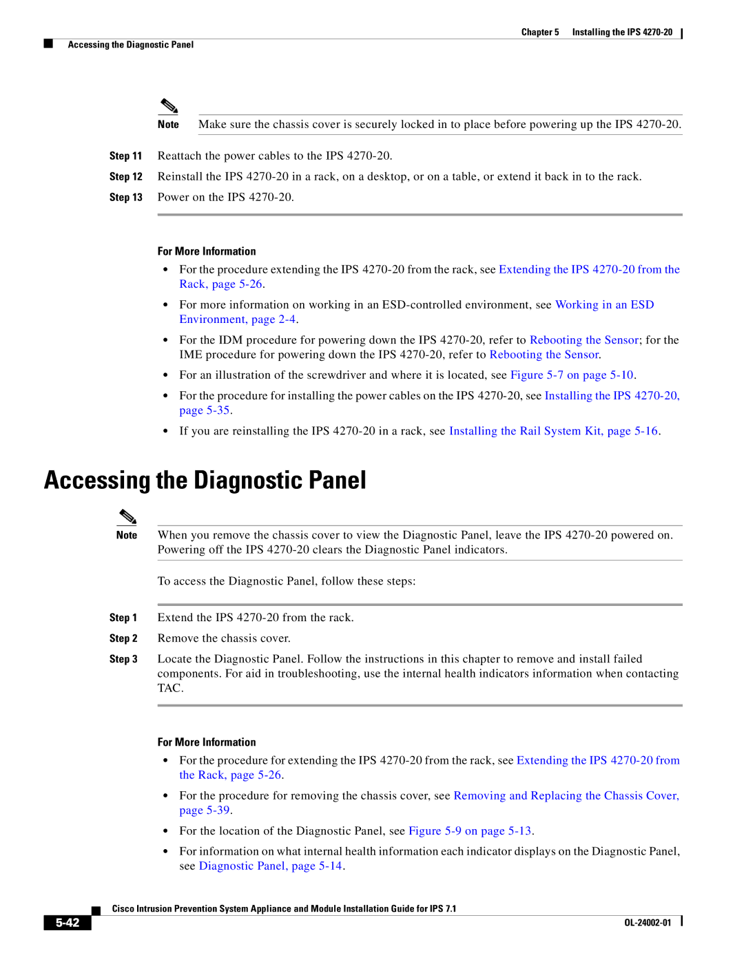 Cisco Systems IPS4520K9 manual Accessing the Diagnostic Panel, For More Information 