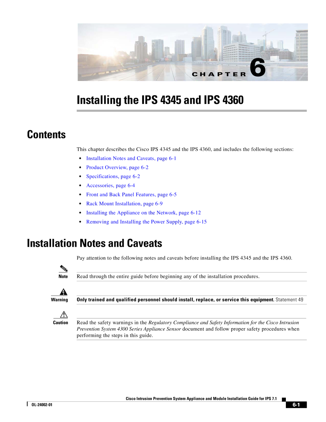 Cisco Systems IPS4520K9 manual Installing the IPS 4345 and IPS 