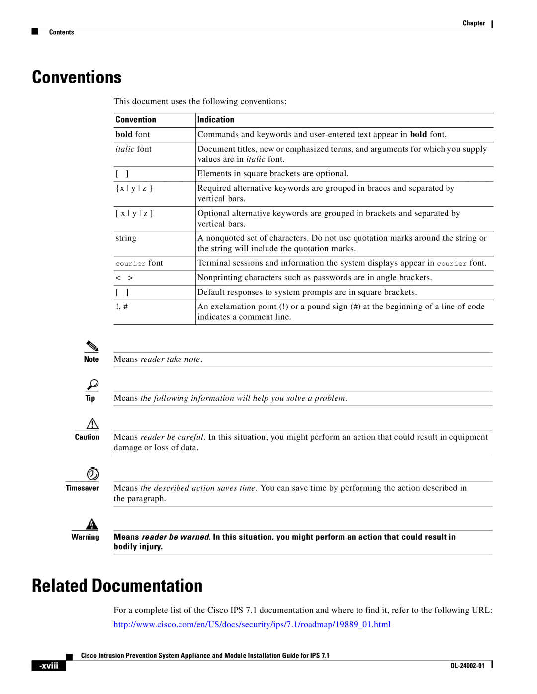 Cisco Systems IPS4520K9 manual Conventions, Related Documentation, Convention Indication, Xviii 