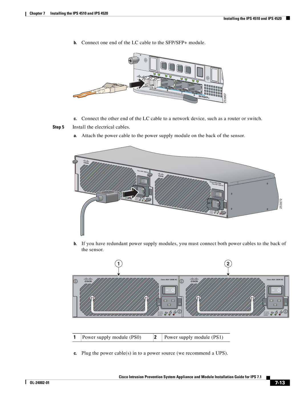 Cisco Systems IPS4520K9 manual Connect one end of the LC cable to the SFP/SFP+ module 