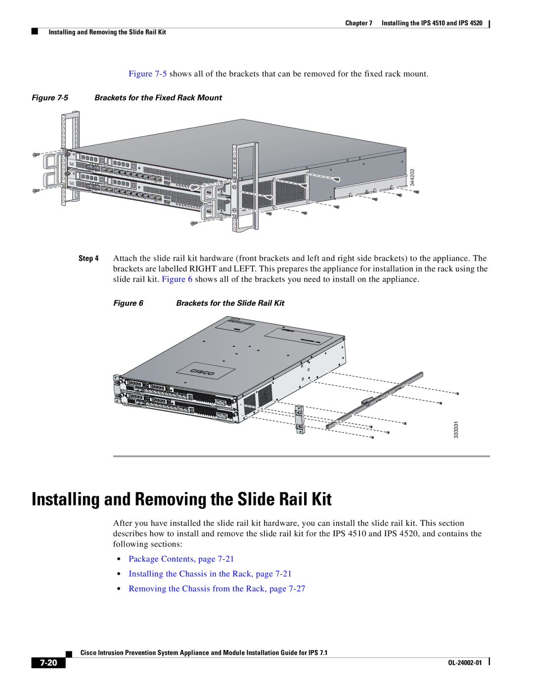 Cisco Systems IPS4520K9 manual Installing and Removing the Slide Rail Kit, 344202 