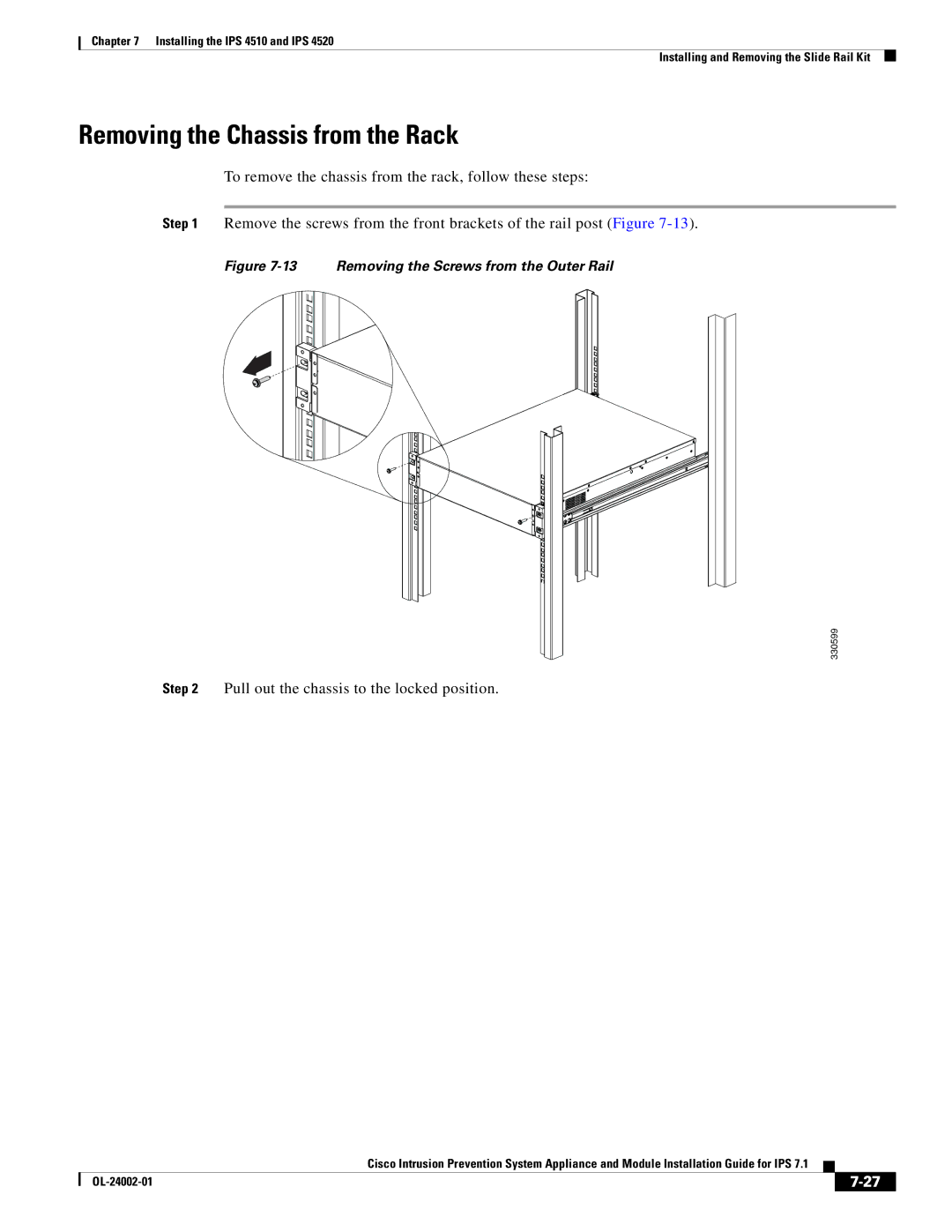 Cisco Systems IPS4520K9 manual Removing the Chassis from the Rack, Pull out the chassis to the locked position 