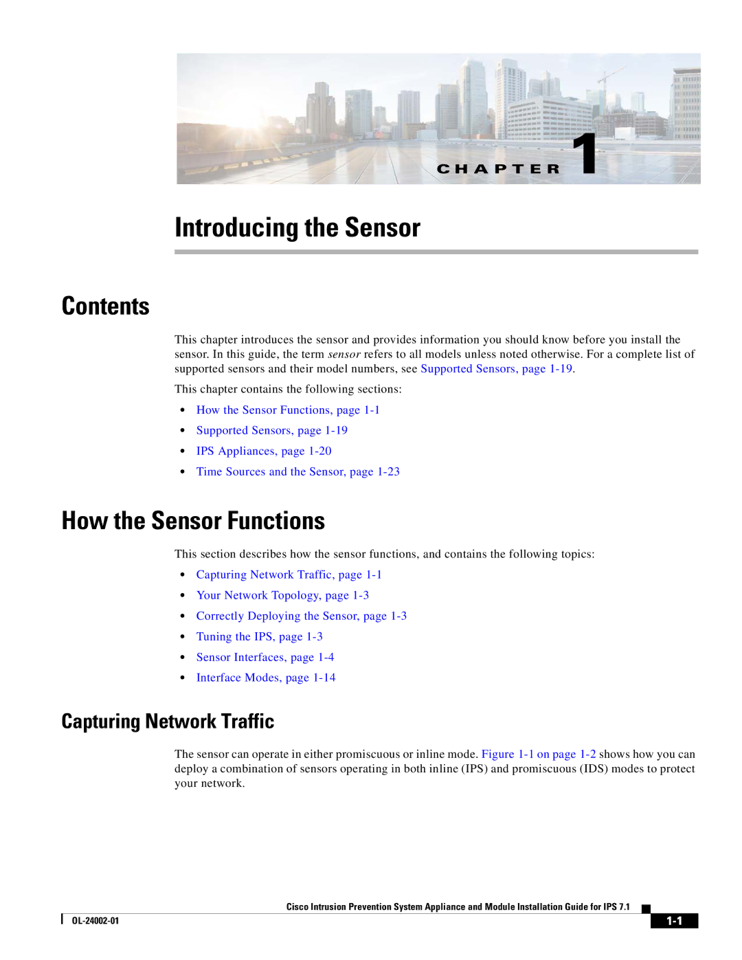 Cisco Systems IPS4520K9 manual How the Sensor Functions, Capturing Network Traffic 