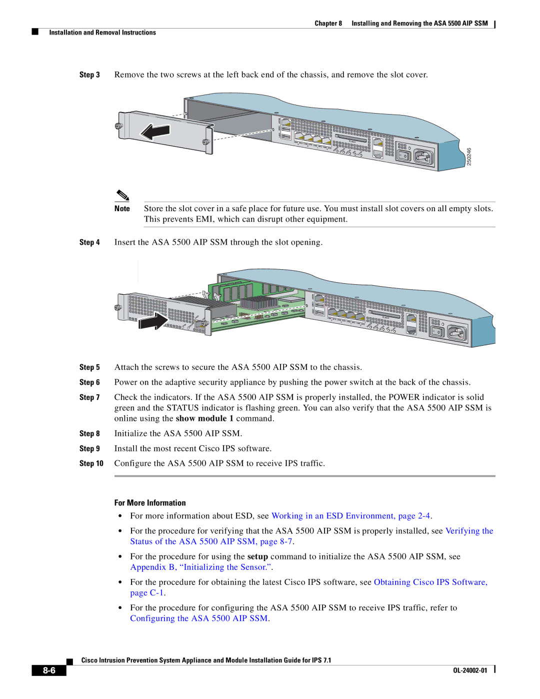 Cisco Systems IPS4520K9 manual Insert the ASA 5500 AIP SSM through the slot opening, For More Information 