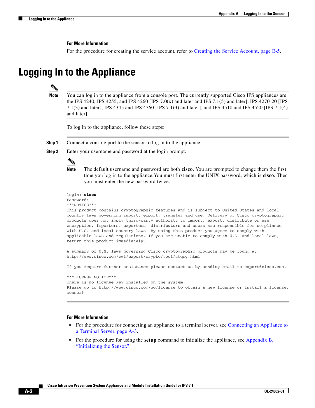 Cisco Systems IPS4520K9 manual Logging In to the Appliance, For More Information 