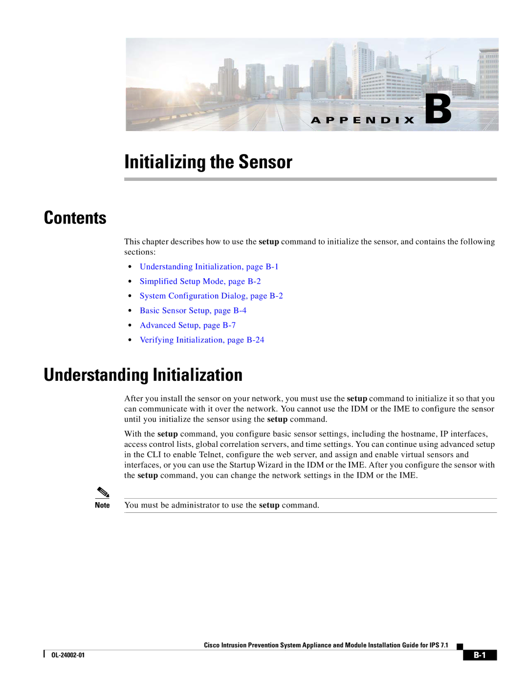 Cisco Systems IPS4520K9 manual Initializing the Sensor, Understanding Initialization 