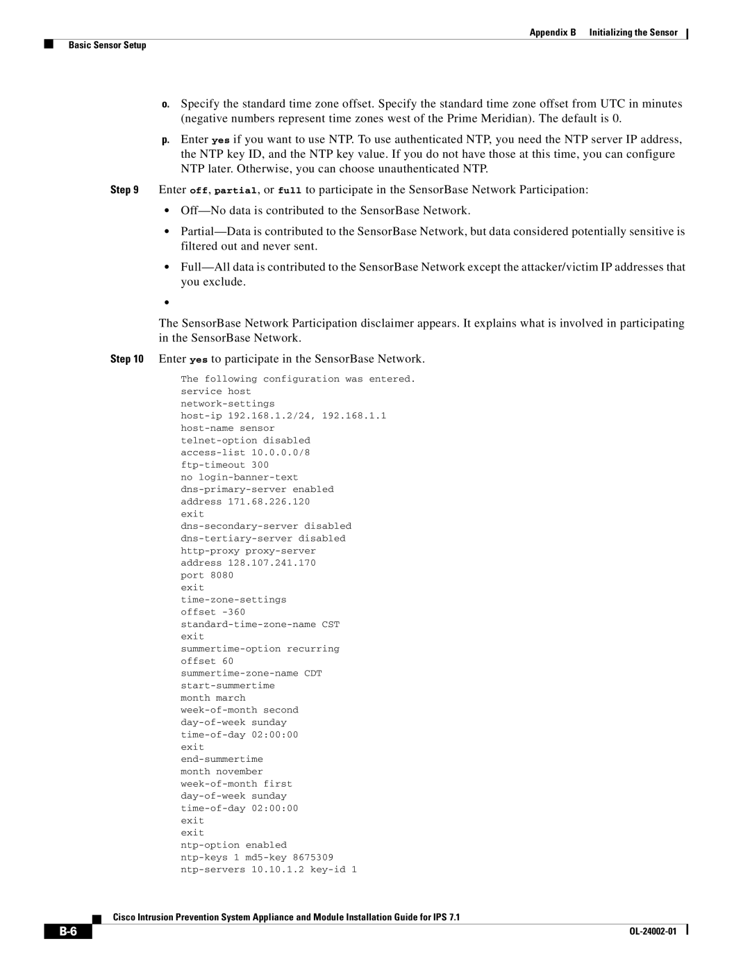 Cisco Systems IPS4520K9 manual Following configuration was entered 