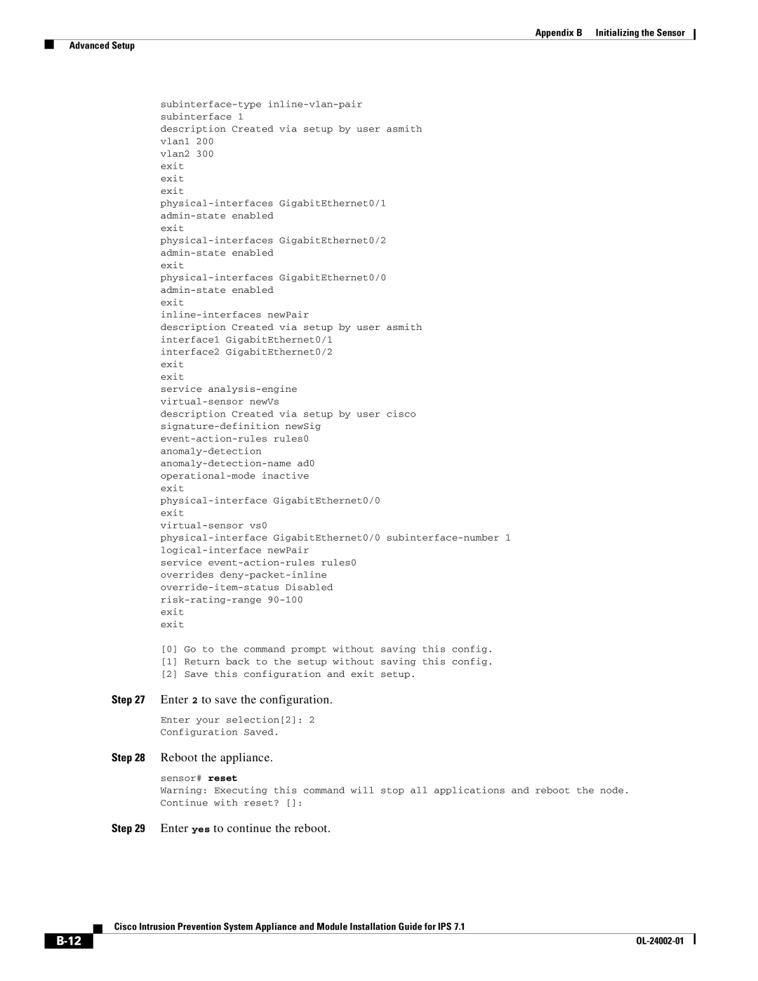 Cisco Systems IPS4520K9 manual Enter 2 to save the configuration, Reboot the appliance, Enter yes to continue the reboot 