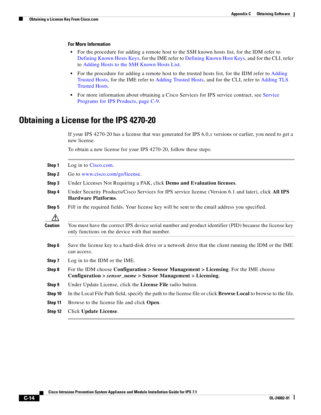 Cisco Systems IPS4520K9 manual Obtaining a License for the IPS, For More Information 