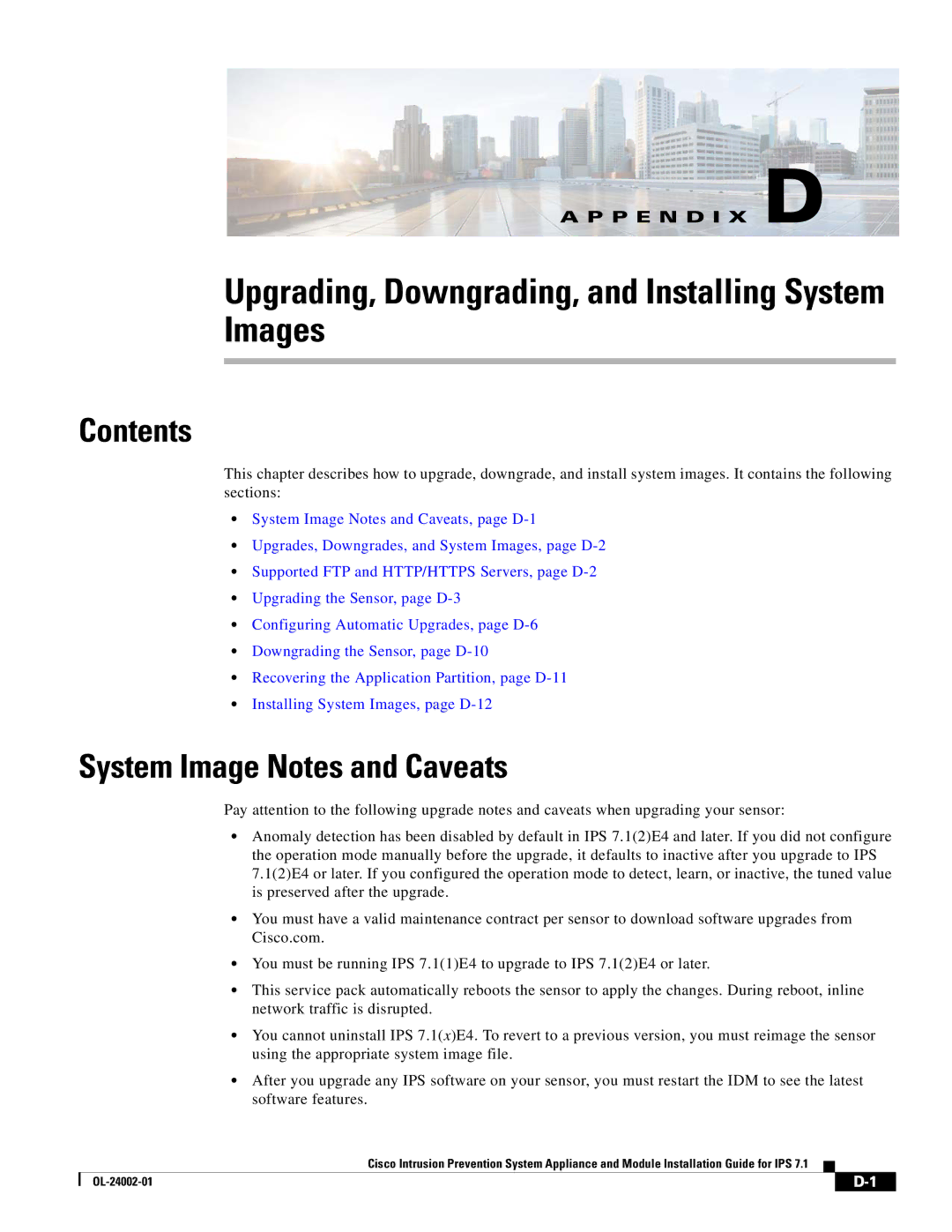 Cisco Systems IPS4520K9 manual Upgrading, Downgrading, and Installing System Images, System Image Notes and Caveats 