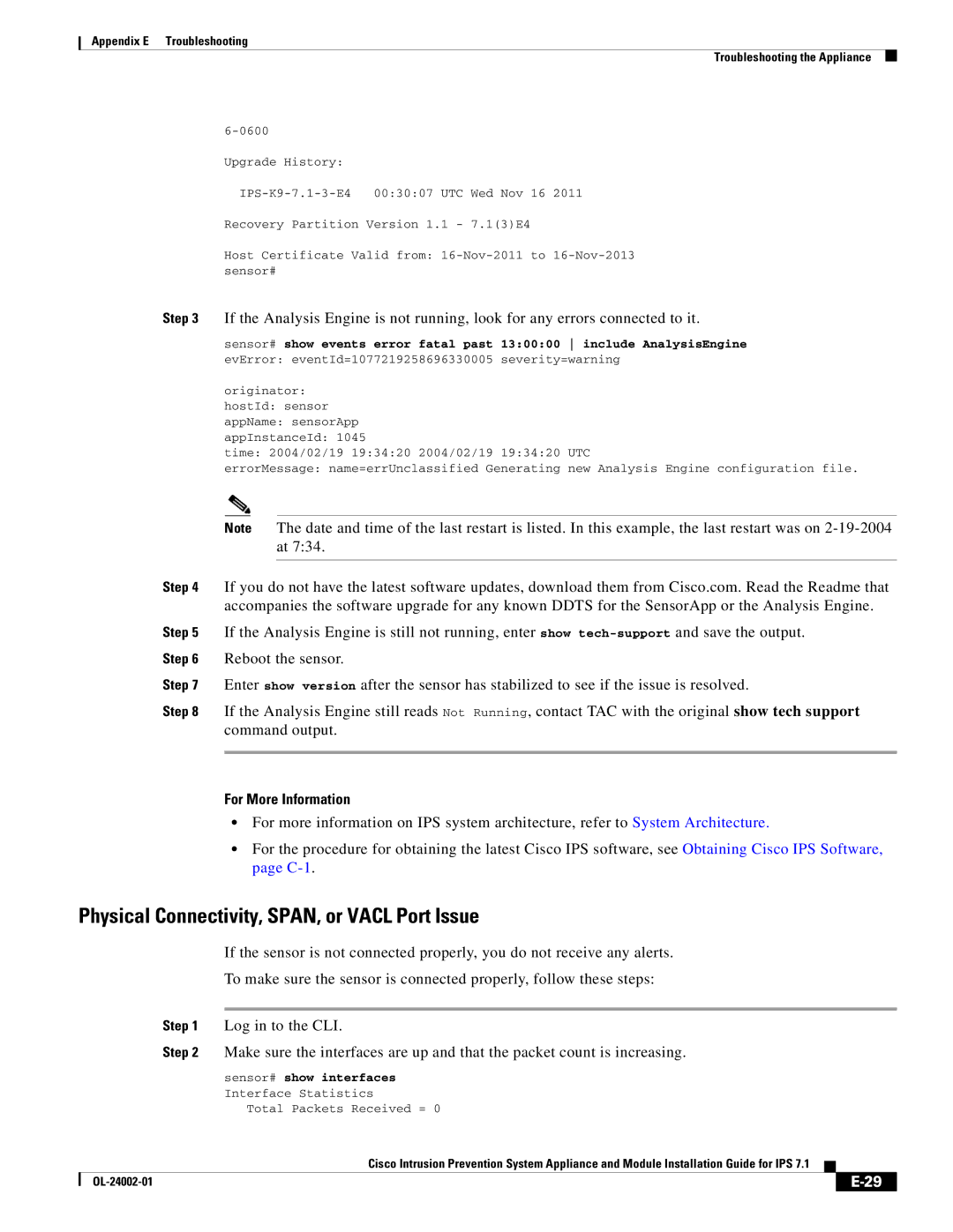 Cisco Systems IPS4520K9 manual Physical Connectivity, SPAN, or Vacl Port Issue, Sensor# show interfaces 