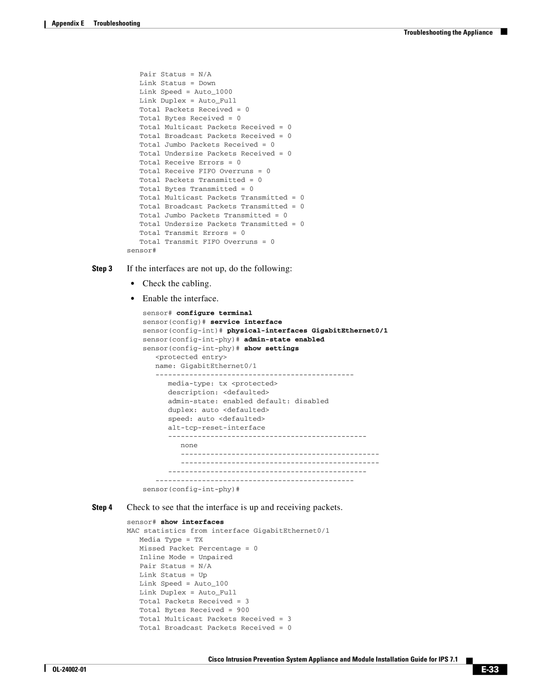 Cisco Systems IPS4520K9 manual Check to see that the interface is up and receiving packets 