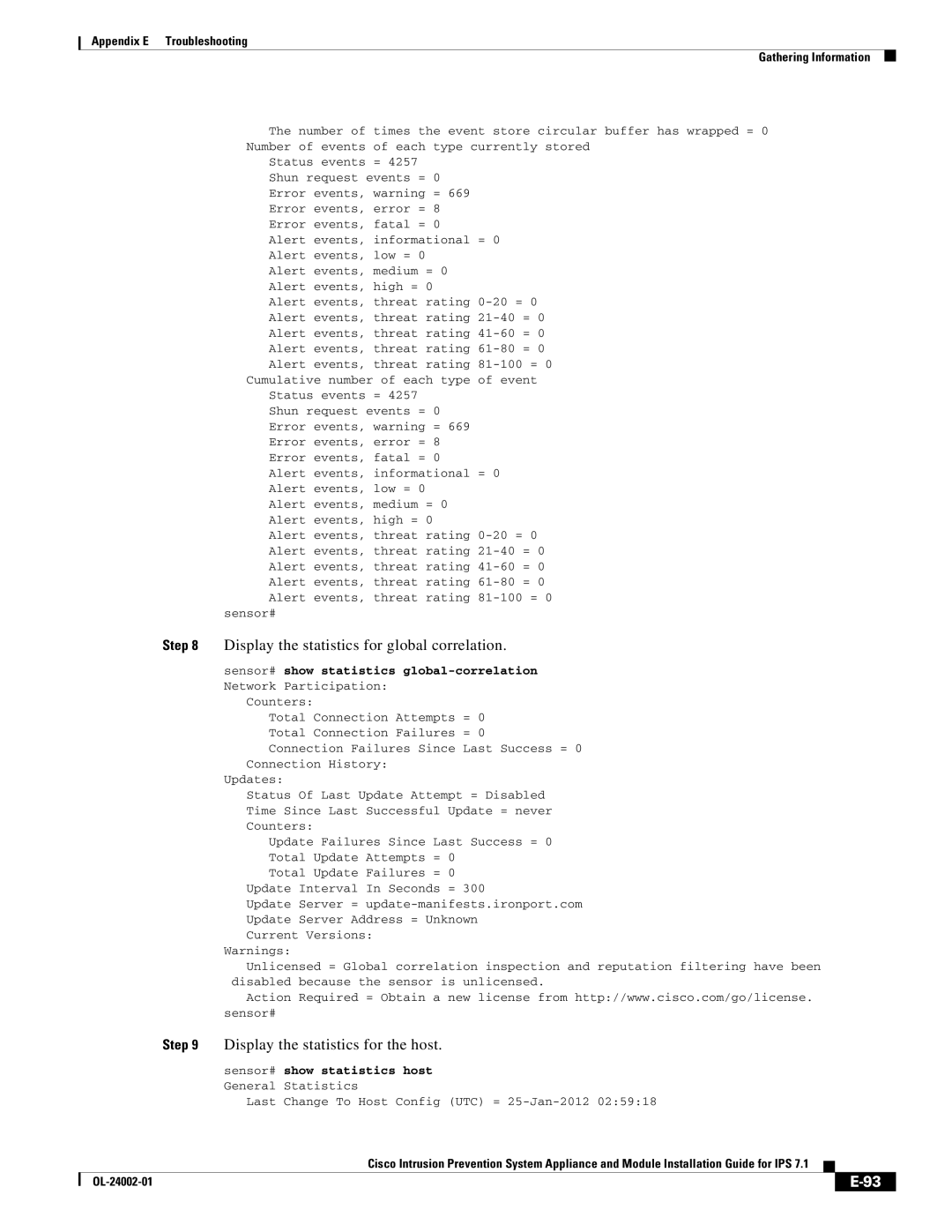 Cisco Systems IPS4520K9 manual Display the statistics for global correlation, Display the statistics for the host 