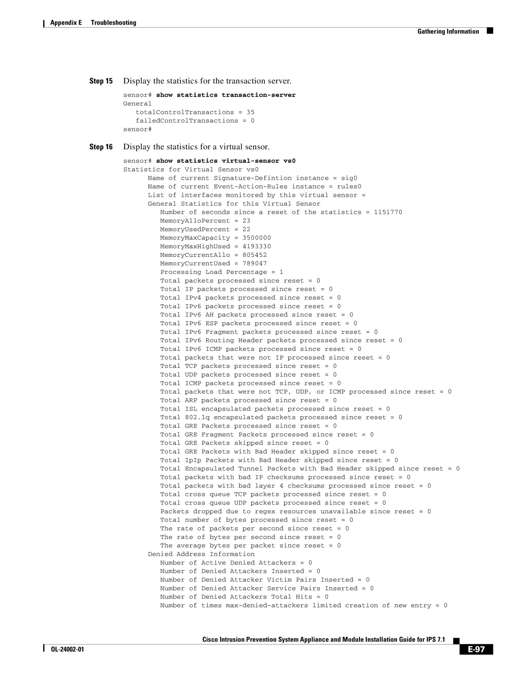 Cisco Systems IPS4520K9 Display the statistics for the transaction server, Display the statistics for a virtual sensor 