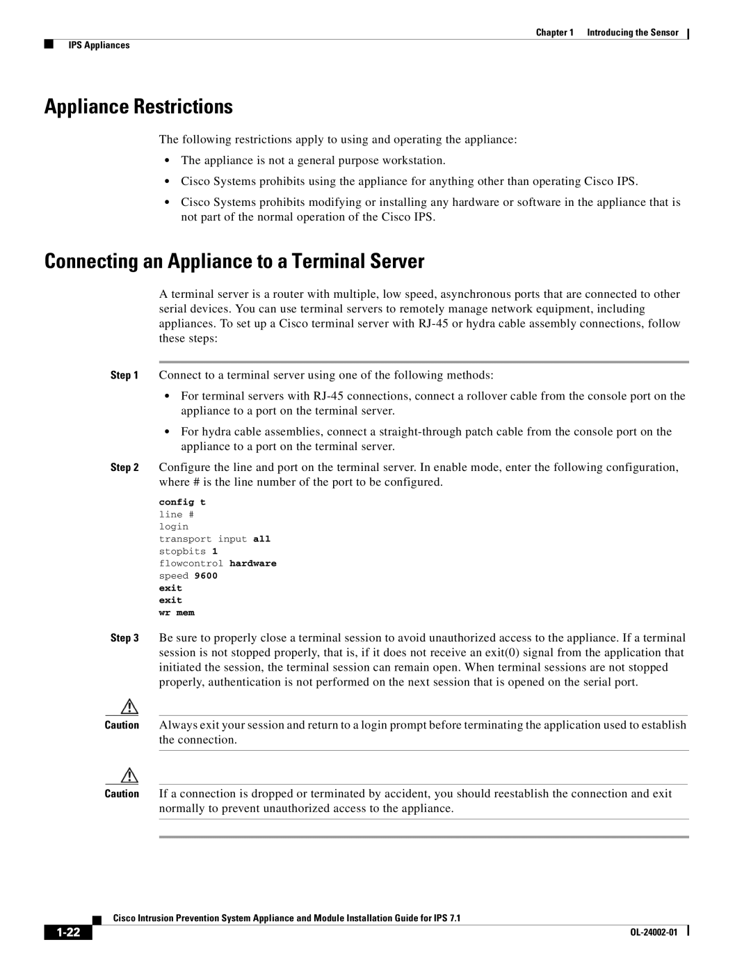 Cisco Systems IPS4520K9 manual Appliance Restrictions, Connecting an Appliance to a Terminal Server, Config t, Exit Wr mem 