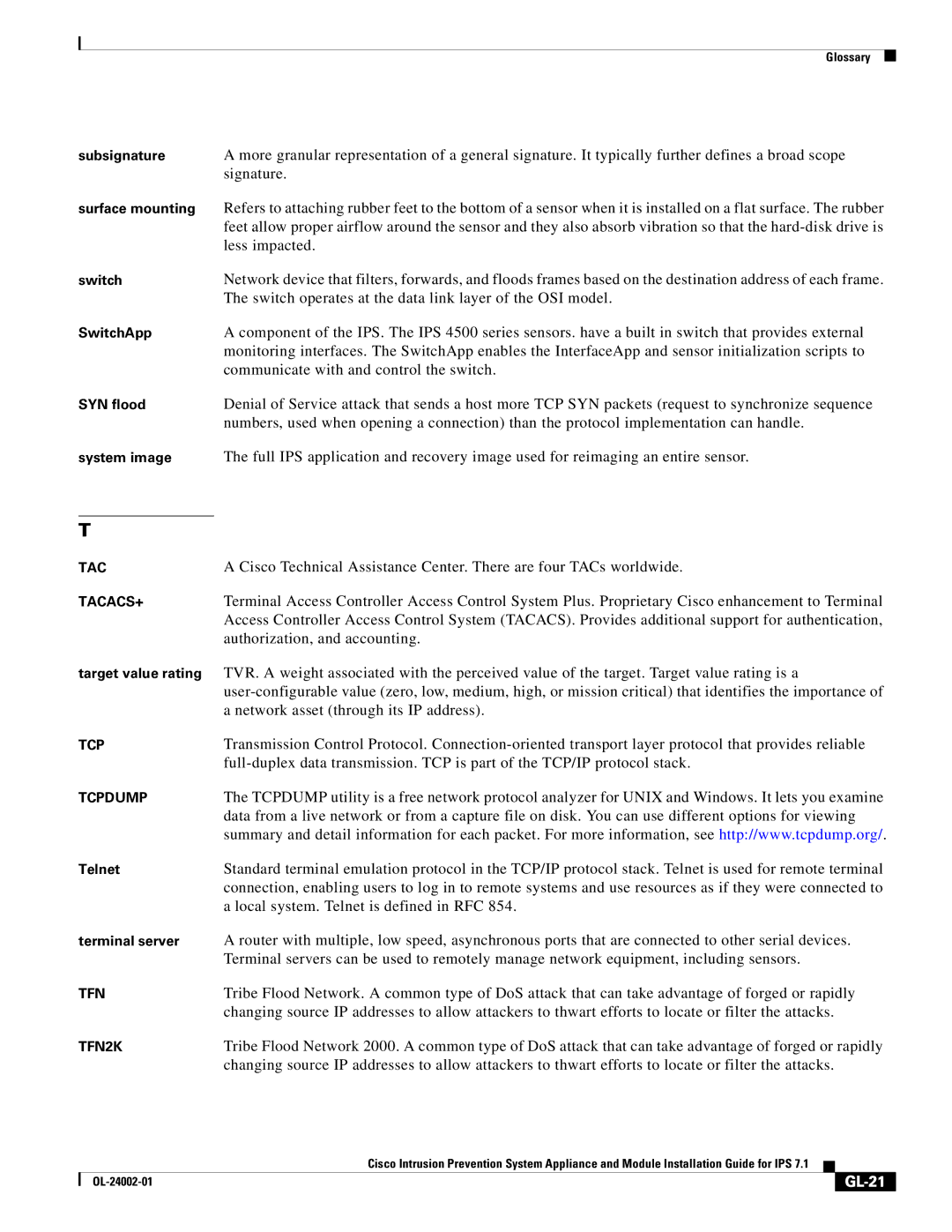 Cisco Systems IPS4520K9 manual Local system. Telnet is defined in RFC, GL-21 