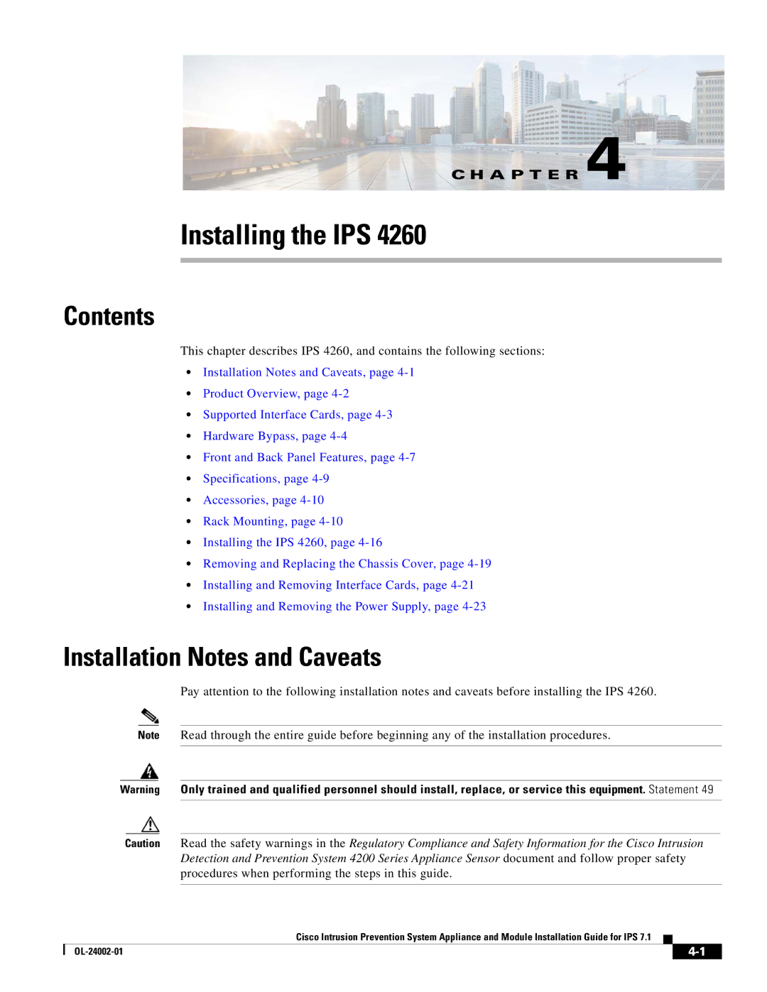 Cisco Systems IPS4520K9 manual Installing the IPS 