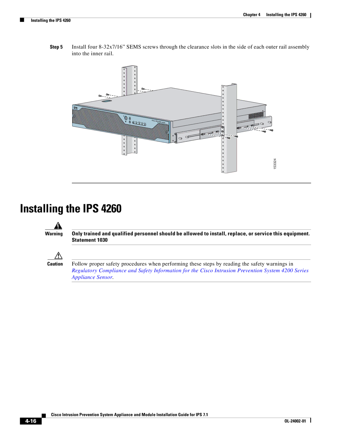 Cisco Systems IPS4520K9 manual Installing the IPS 