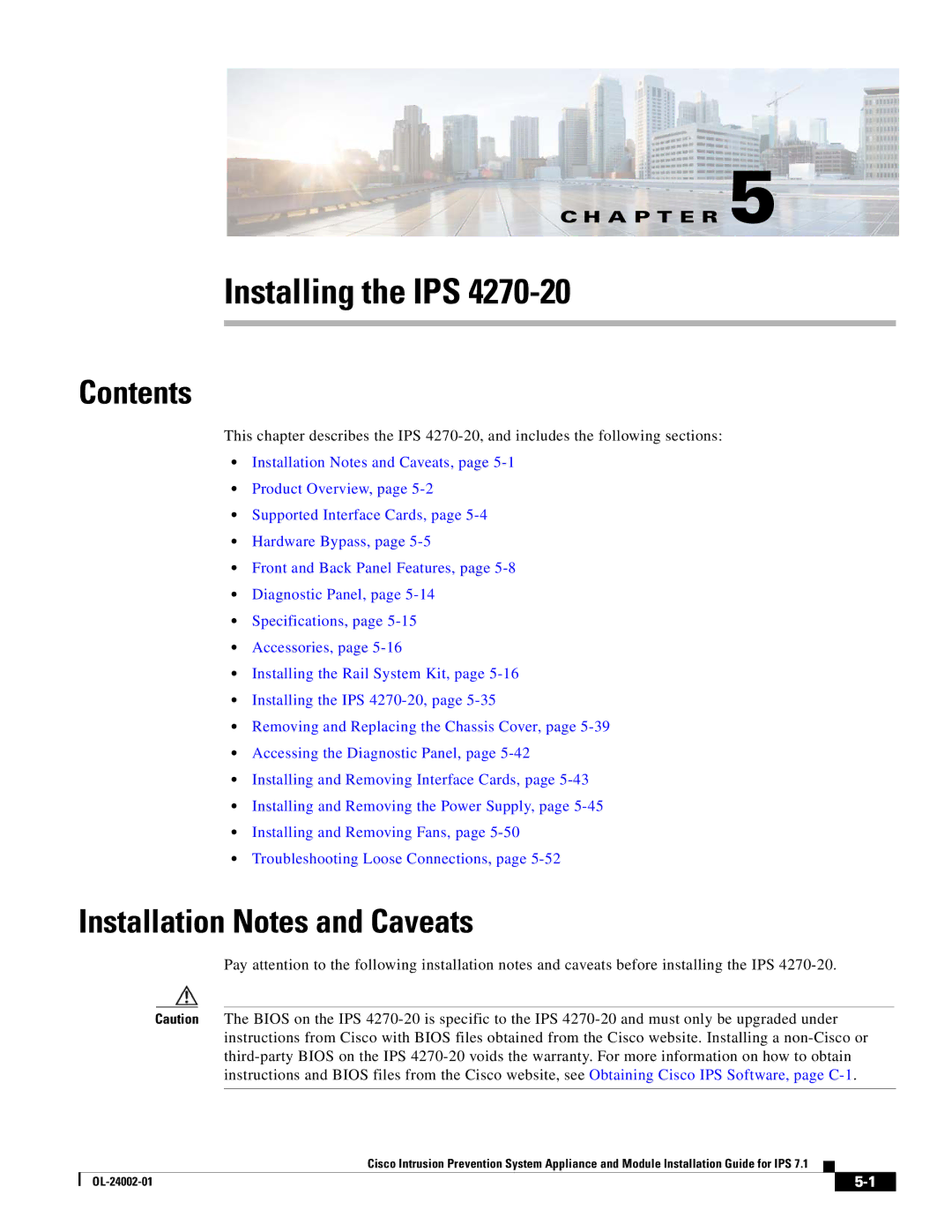 Cisco Systems IPS4520K9 manual Installing the IPS 