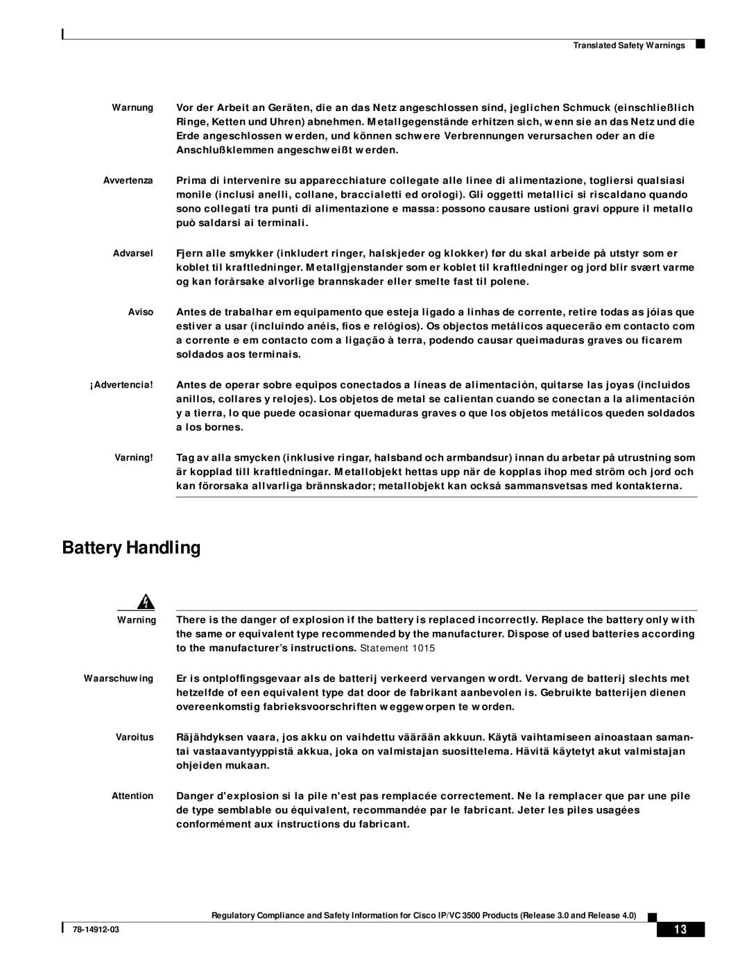 Cisco Systems IP/VC 3540, IP/VC 3511, IP/VC 3500, IP/VC 3526, IP/VC 3521, IP/VC 3544 manual Battery Handling 