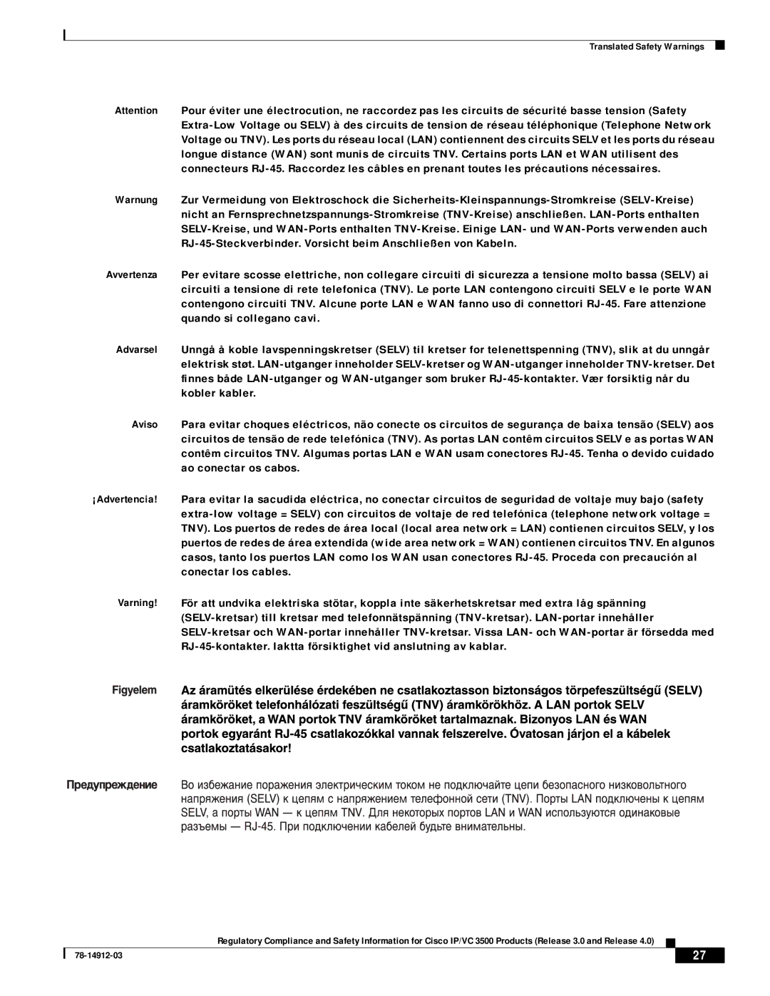 Cisco Systems IP/VC 3526, IP/VC 3511, IP/VC 3540, IP/VC 3500, IP/VC 3521, IP/VC 3544 manual Translated Safety Warnings 