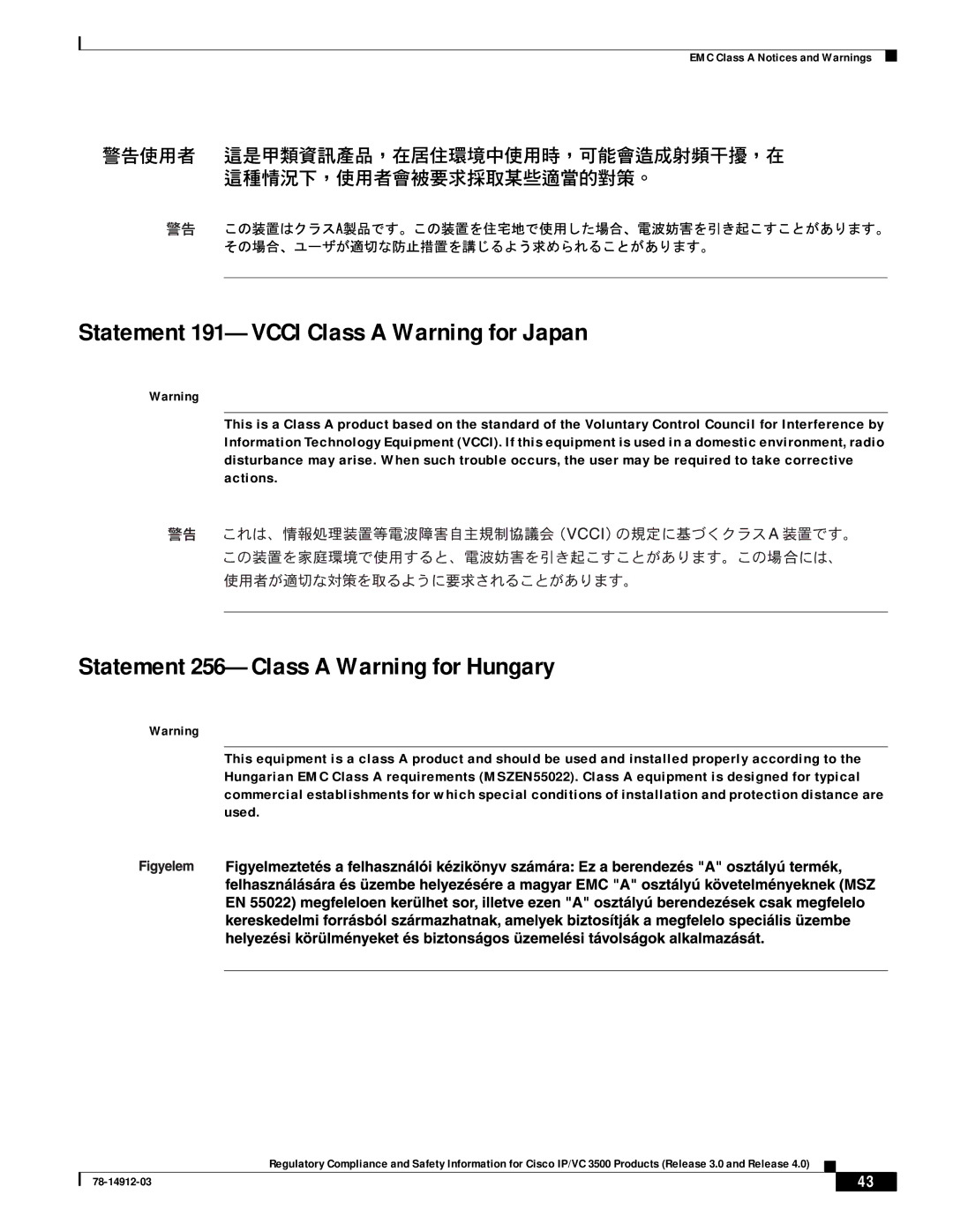 Cisco Systems IP/VC 3540 manual Statement 191-VCCI Class a Warning for Japan, Statement 256-Class a Warning for Hungary 