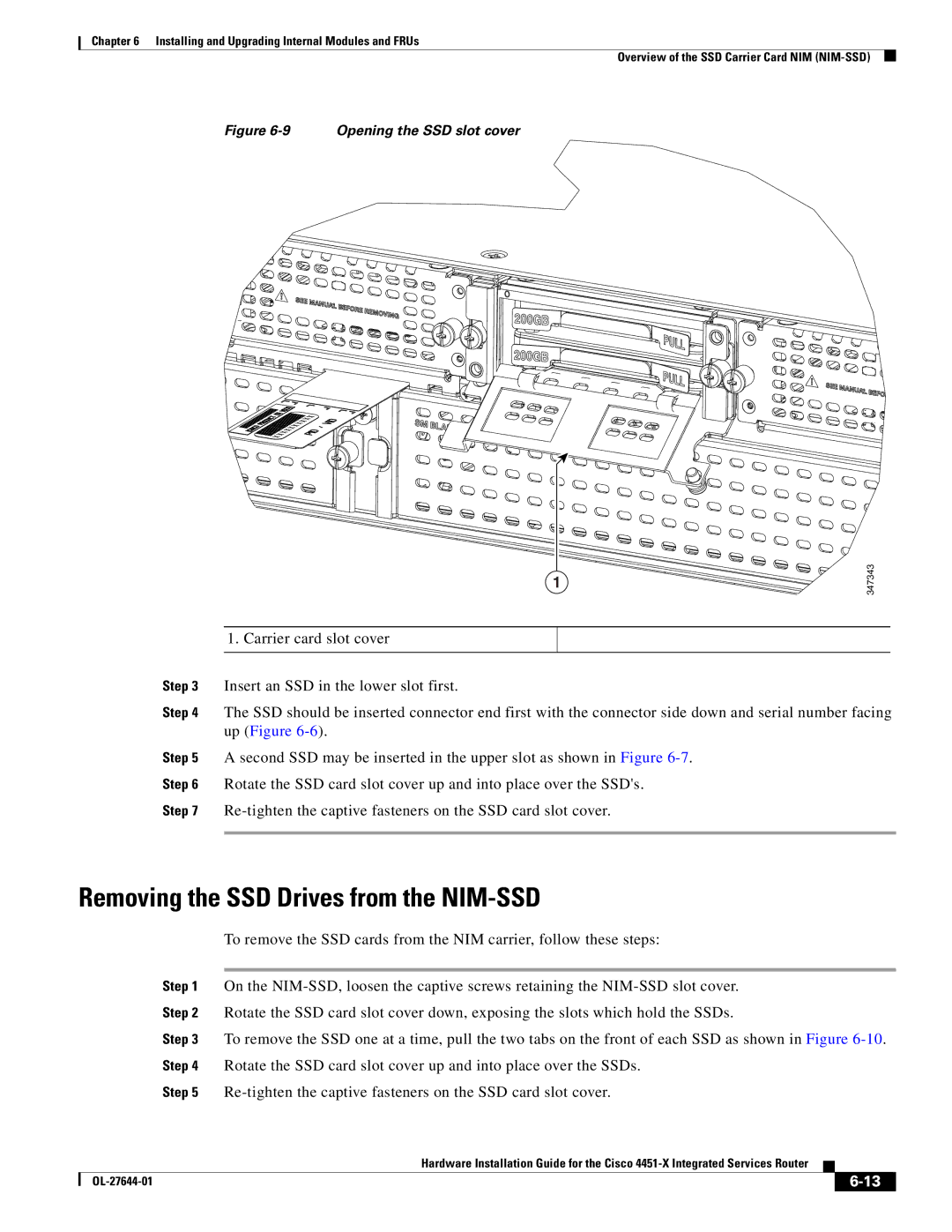 Cisco Systems ISR4451XK9 manual Removing the SSD Drives from the NIM-SSD 