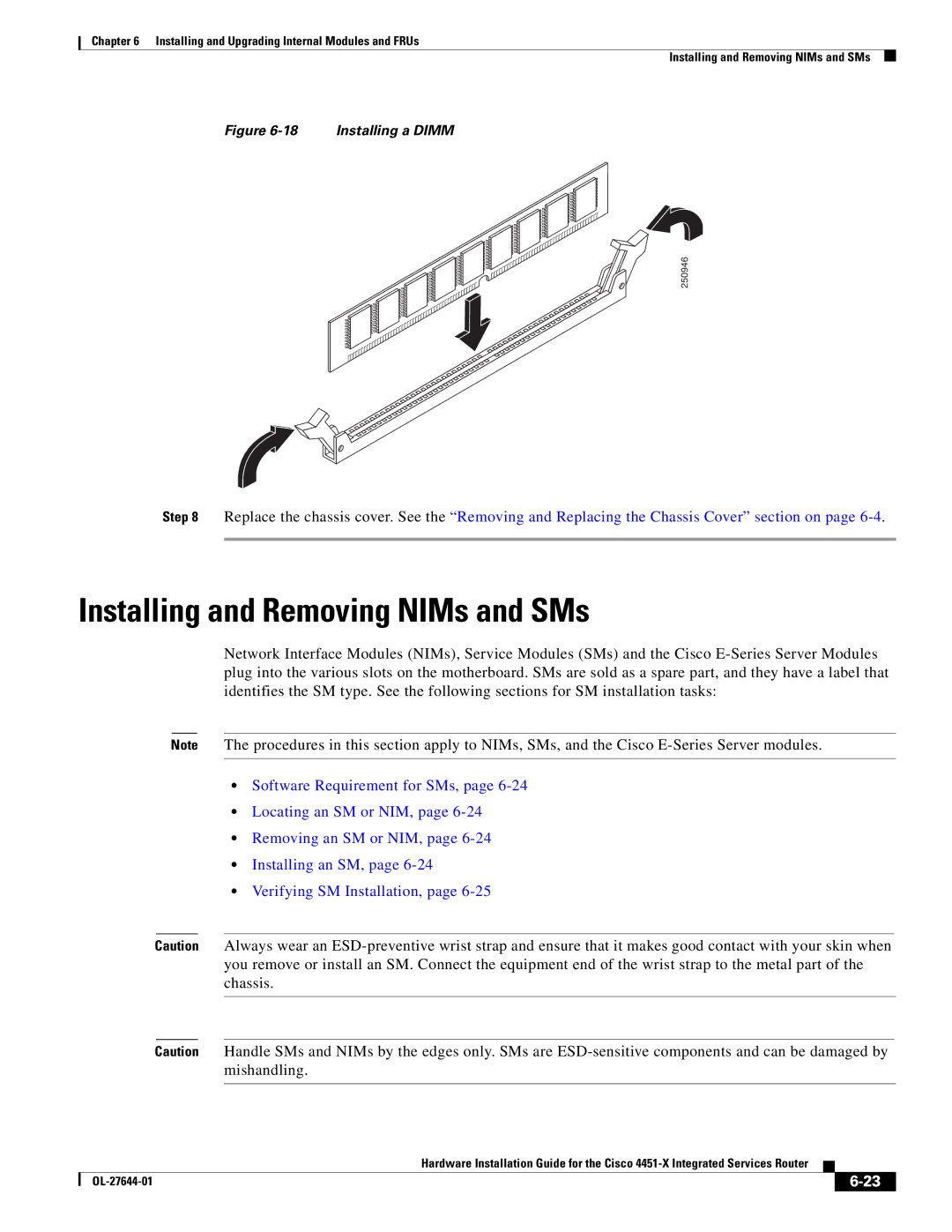 Cisco Systems ISR4451XK9 manual Installing and Removing NIMs and SMs, Installing a Dimm 