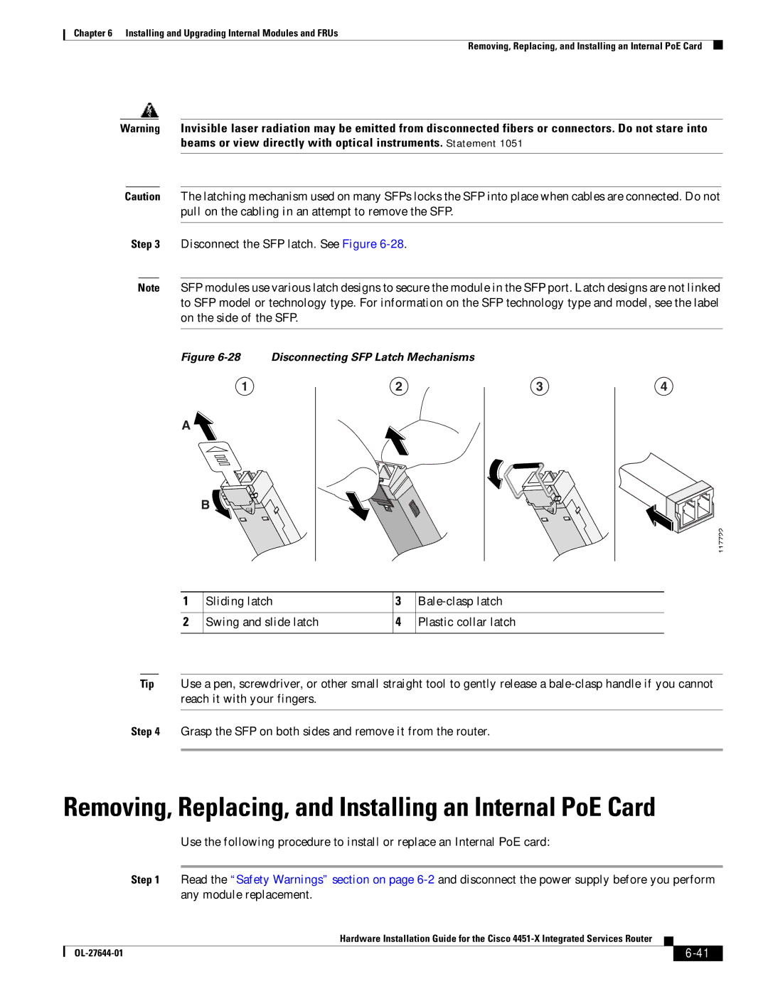 Cisco Systems ISR4451XK9 Removing, Replacing, and Installing an Internal PoE Card, Disconnect the SFP latch. See Figure 