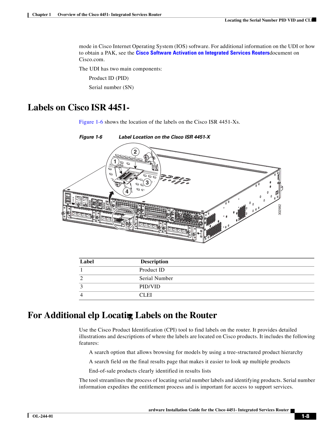 Cisco Systems ISR4451XK9 manual Labels on Cisco ISR, For Additional Help Locating Labels on the Router, Label Description 