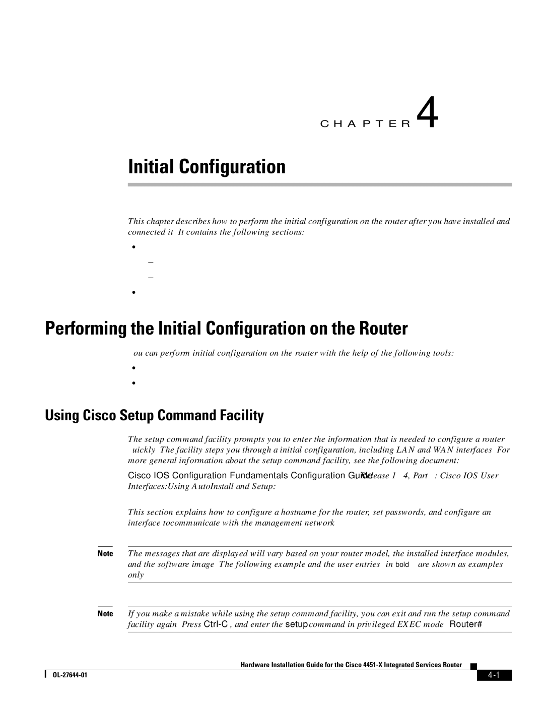 Cisco Systems ISR4451XK9 manual Performing the Initial Configuration on the Router, Using Cisco Setup Command Facility 