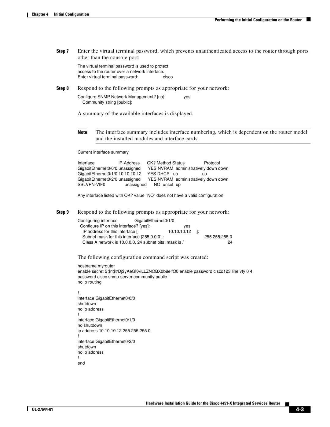 Cisco Systems ISR4451XK9 manual Summary of the available interfaces is displayed 