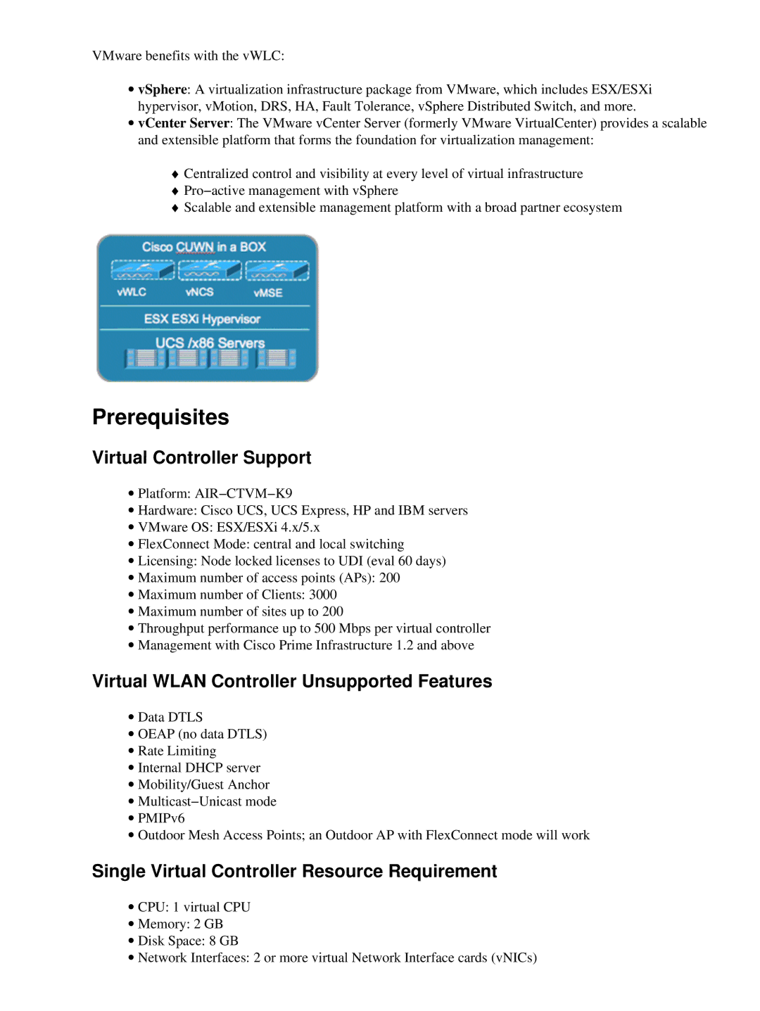 Cisco Systems LAIRCTVM5K9 manual Prerequisites, Virtual Controller Support, Virtual Wlan Controller Unsupported Features 