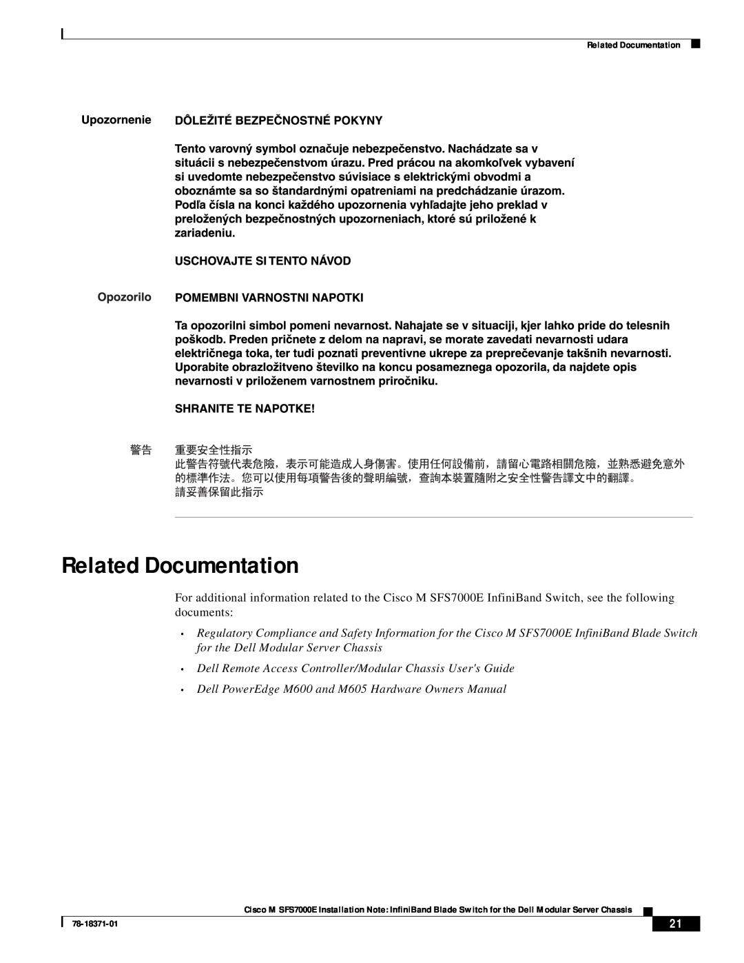 Cisco Systems M SFS7000E specifications Related Documentation 