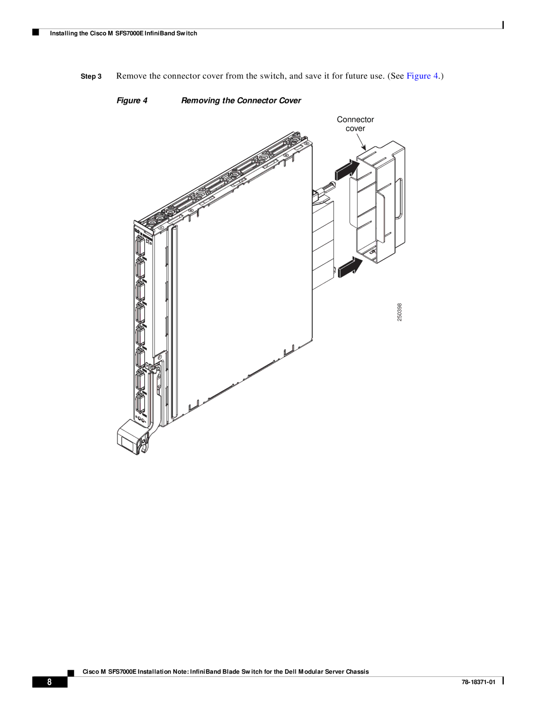 Cisco Systems M SFS7000E specifications Connector Cover 